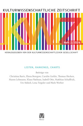 Kulturwissenschaftliche Zeitschrift 2/2024: Listen, Rankings, Charts. Zur Behauptung des Populären