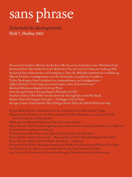 sans phrase: Zeitschrift für Ideologiekritik; Heft 7, Herbst 2015