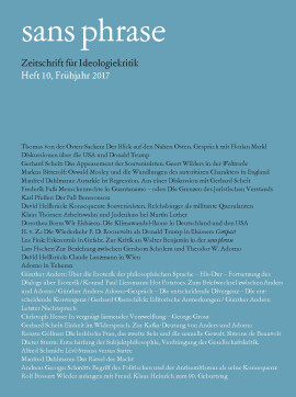sans phrase: Zeitschrift für Ideologiekritik; Heft 10, Frühjahr 2017
