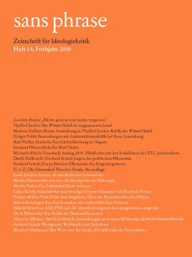 sans phrase: Zeitschrift für Ideologiekritik; Heft 14, Frühjahr 2019