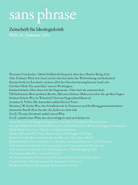 sans phrase: Zeitschrift für Ideologiekritik; Heft 20, Sommer 2022