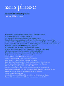 sans phrase: Zeitschrift für Ideologiekritik; Heft 21, Winter 2022/23