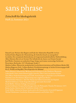 sans phrase: Zeitschrift für Ideologiekritik; Heft 22, Sommer 2023