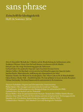 sans phrase: Zeitschrift für Ideologiekritik; Heft 24, Sommer 2024