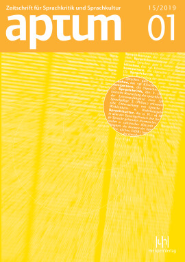 Aptum, Zeitschrift für Sprachkritik und Sprachkultur 15. Jahrgang, 2019, Heft 1