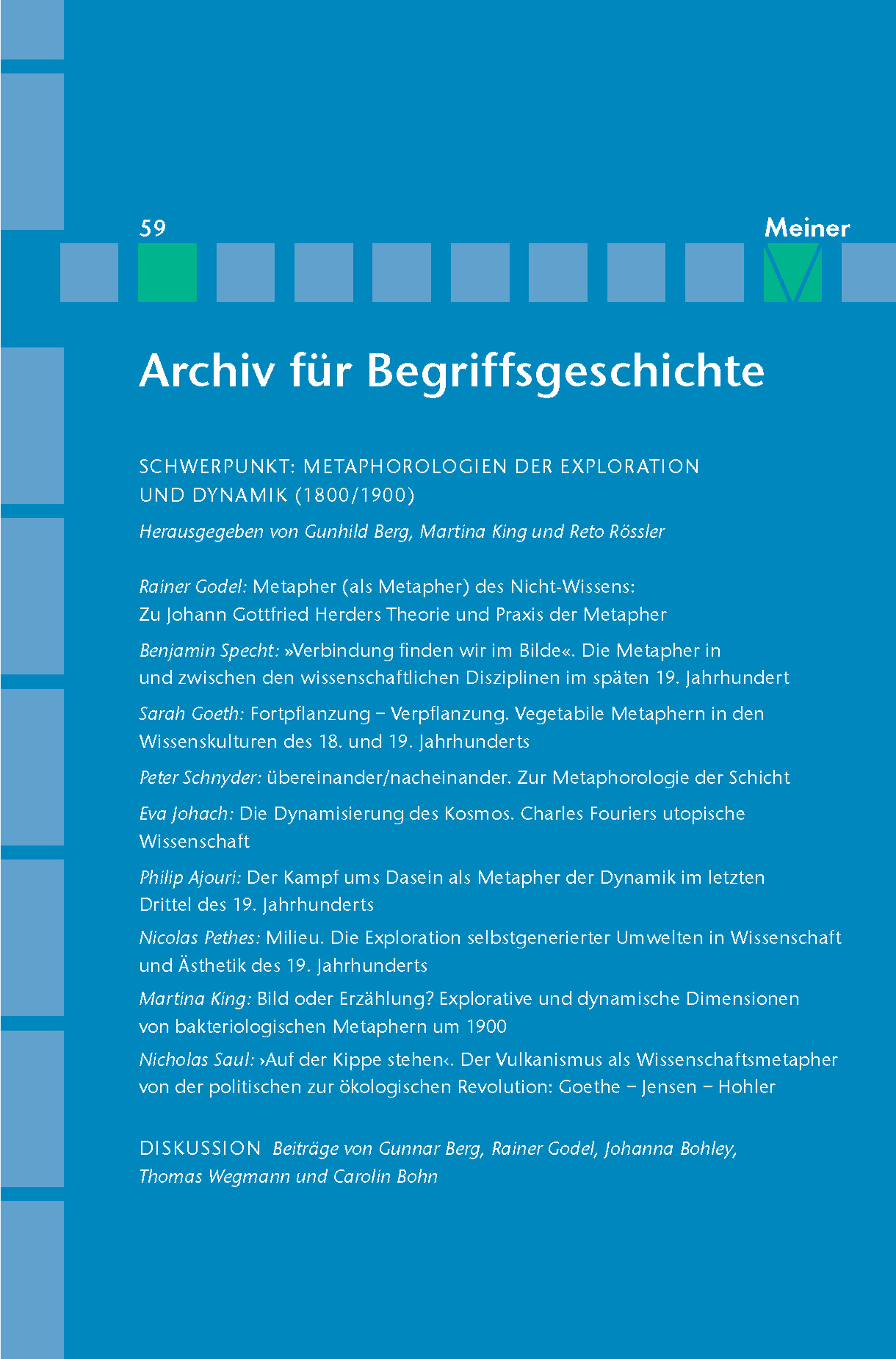 Archiv für Begriffsgeschichte. Band 59: Metaphorologien der Exploration und Dynamik (1800/1900): Historische Wissenschaftsmetaphern und die Möglichkeiten ihrer Historiographie