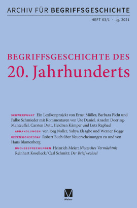 Archiv für Begriffsgeschichte. Band 63,1: Schwerpunkt: Begriffsgeschichte des 20. Jahrhunderts