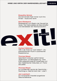 Exit! Krise und Kritik der Warengesellschaft: Jahrgang 16, Heft 16