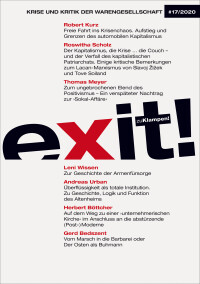 Exit! Krise und Kritik der Warengesellschaft: Jahrgang 17, Heft 17