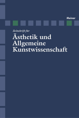 Zeitschrift für Ästhetik und Allgemeine Kunstwissenschaft Band 51. Heft 1