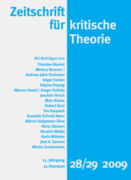 Zeitschrift für kritische Theorie, Heft 28/29: 15. Jahrgang (2009)