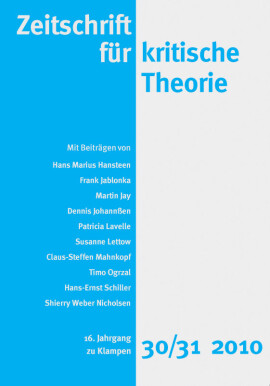 Zeitschrift für kritische Theorie, Heft 30/31: 16. Jahrgang (2010)